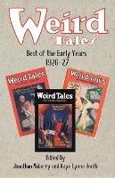 Weird Tales: Best of the Early Years 1926-27