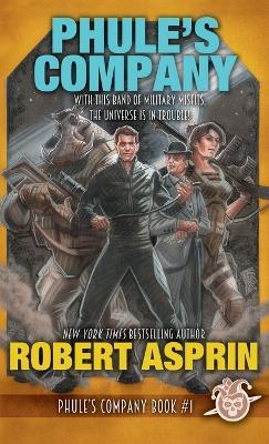 Phule's Company - Robert Asprin - cover