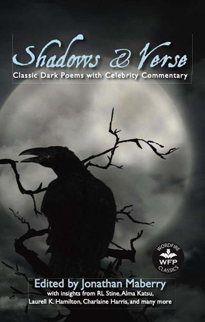 Shadows & Verse: Classic Dark Poems with Celebrity Commentary