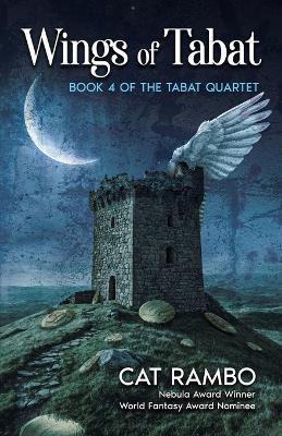 Wings of Tabat - Cat Rambo - cover