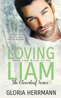 Loving Liam - Gloria Herrmann,Herrmann - cover