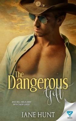 The Dangerous Gift - Jane Hunt - cover