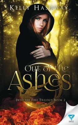 Out Of The Ashes - Kelly Hashway - cover