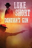 Donovan's Gun - Luke Short - cover