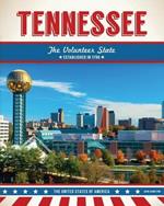 Tennessee: The Volunteer State