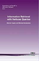 Information Retrieval with Verbose Queries