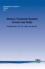 China's Financial System: Growth and Risks