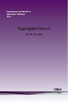 Aggregated Search - Jaime Arguello - cover