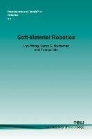 Soft-Material Robotics