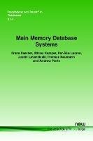 Main Memory Database Systems