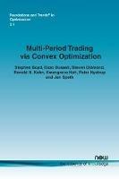 Multi-Period Trading via Convex Optimization - Stephen Boyd,Enzo Busseti,Steven Diamond - cover