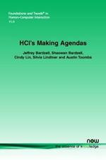 HCI's Making Agendas