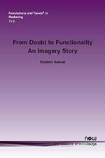 From Doubt to Functionality: An Imagery Story