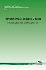 Fundamentals of Index Coding