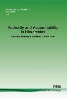 Authority and Accountability in Hierarchies - Christian Hofmann,Raffi J. Indjejikian - cover