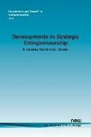 Developments in Strategic Entrepreneurship - B. Casales Morici,I. Zander - cover