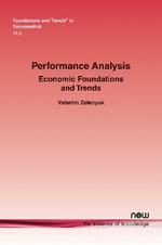 Performance Analysis: Economic Foundations and Trends