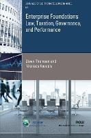 Enterprise Foundations: Law, Taxation, Governance, and Performance - Steen Thomsen,Nikolaos Kavadis - cover