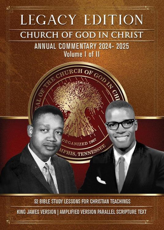CHURCH OF GOD IN CHRIST ANNUAL COMMENTARY 2024 - 2025 Volume I of II