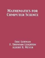 Mathematics for Computer Science - Leighton Lehman,Meyer - cover
