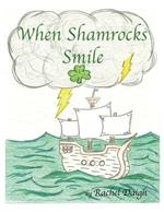 When Shamrocks Smile