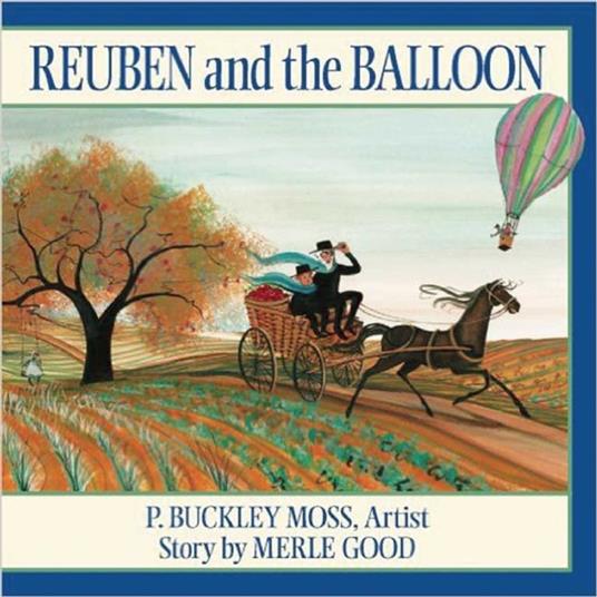 Reuben and the Balloon - Merle Good,P. Buckley Moss - ebook
