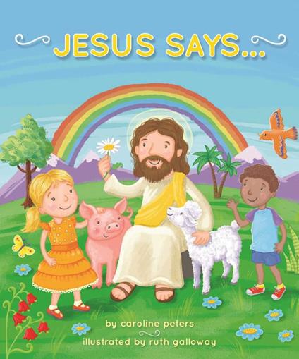 Jesus Says . . . - Caroline Peters,Ruth Galloway - ebook