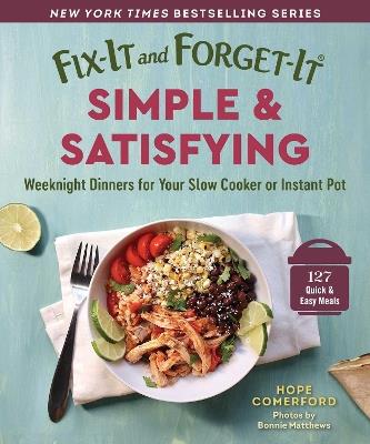 Fix-It and Forget-It Simple & Satisfying: Easy Weeknight Meals - cover