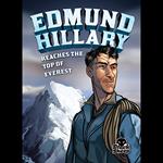 Edmund Hillary Reaches the Top of Everest