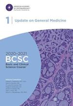 2020-2021 Basic and Clinical Science Course™ (BCSC), Section 01: Update on General Medicine