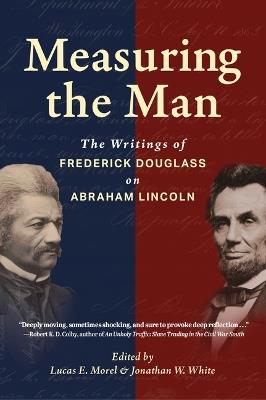 Measuring the Man - Jonathan White,Lucas Morel - cover