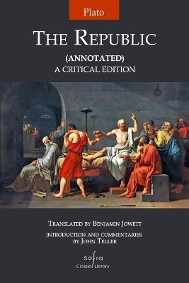 The Republic (Annotated): A Critical Edition - cover