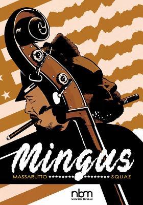 Mingus - Flavio Massarutto - cover