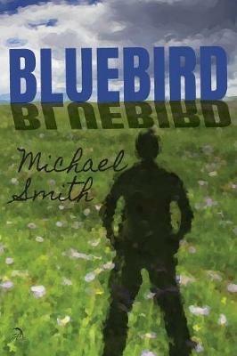 Bluebird - Michael Smith - cover