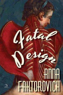 Fatal Design - Anna Faktorovich - cover