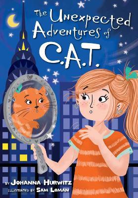 The Unexpected Adventures of C.A.T. - Johanna Hurwitz - cover