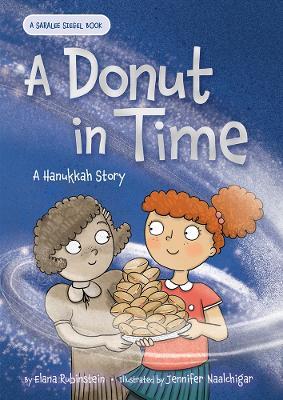 A Donut in Time: A Hanukkah Story - Elana Rubinstein - cover