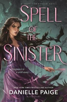 Spell of the Sinister - Danielle Paige - cover