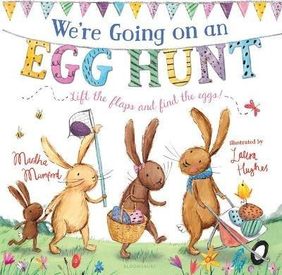 We're Going on an Egg Hunt: A Lift-The-Flap Adventure - Martha Mumford - cover