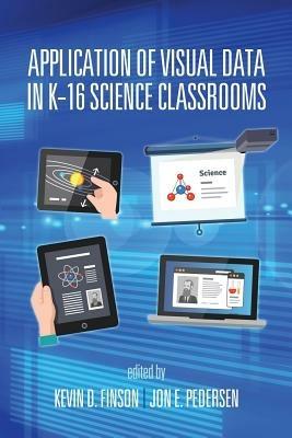 Application of Visual Data in K-16 Science Classrooms - cover