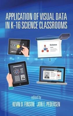 Application of Visual Data in K-16 Science Classrooms - cover