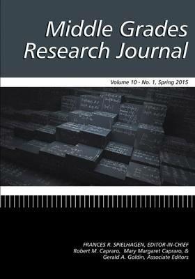 Middle Grades Research Journal Vol 10 Issue 1 - cover