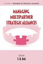 Managing Multipartner Strategic Alliances