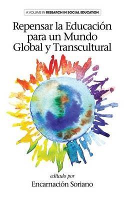 Repensar la Educaión para un Mundo Global y Transcultural - cover