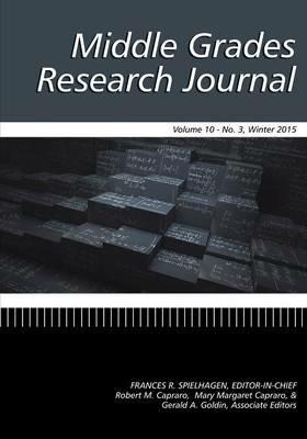 Middle Grades Research Journal Vol 10 Issue 3 - cover