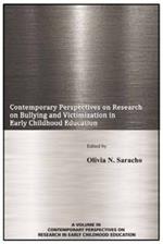 Contemporary Perspectives on Research on Bullying and Victimization in Early Childhood Education