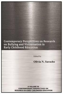 Contemporary Perspectives on Research on Bullying and Victimization in Early Childhood Education - cover