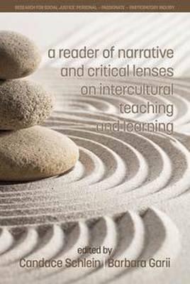 A Reader of Narrative and Critical Lenses on Intercultural Teaching and Learning - cover