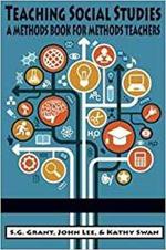 Teaching Social Studies: A Methods Book for Methods Teachers