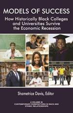 Models of Success: How Historically Black Colleges and Universities Survive the Economic Recession